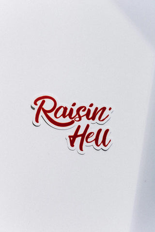 Perfectly Weird ShopstickerRaisin Hell Sticker